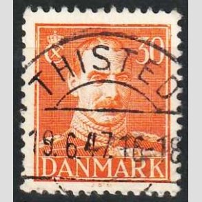 FRIMRKER DANMARK | 1942-44 - AFA 278 - Chr. X 30 re orange - Lux Stemplet Thisted