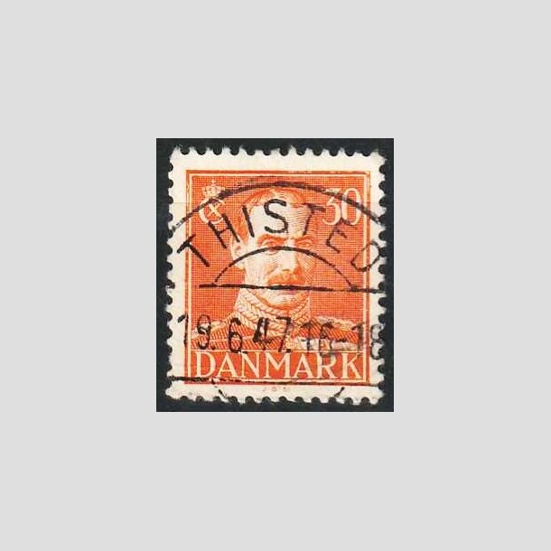 FRIMRKER DANMARK | 1942-44 - AFA 278 - Chr. X 30 re orange - Lux Stemplet Thisted