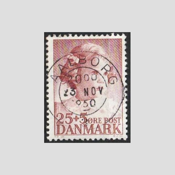 FRIMRKER DANMARK | 1950 - AFA 325 - Prinsesse Anne-Marie - 25 + 5 re brunrd - Pragt Stemplet 