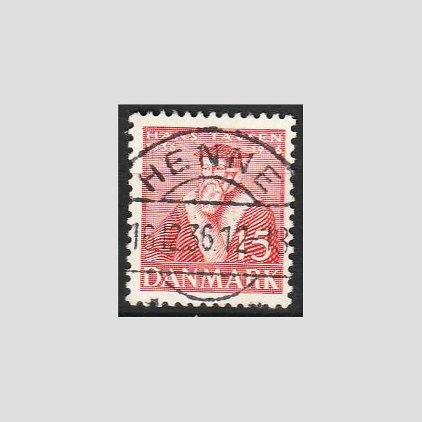 FRIMRKER DANMARK | 1936 - AFA 232 - Reformationen 15 re rd - Lux Stemplet Henne