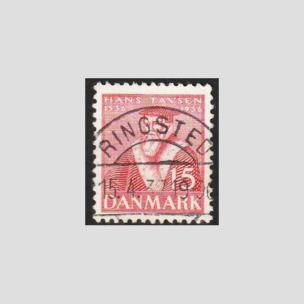 FRIMRKER DANMARK | 1936 - AFA 232 - Reformationen 15 re rd - Lux Stemplet Ringsted