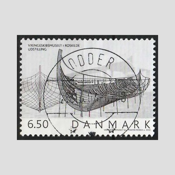 FRIM�RKER DANMARK | 2004 - AFA 1402 - Vikingeskibsmuseet - 6,50 Kr. - Pragt Stemplet Odder 