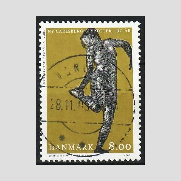 FRIM�RKER DANMARK | 2006 - AFA 1476 - Glyplotek 100 �r. - 8,00 Kr. Danserinde - Pragt Stemplet Vanl�se
