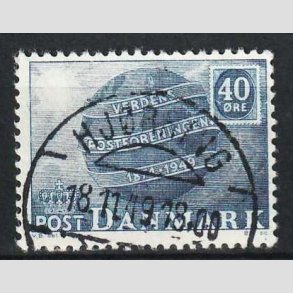 FRIM�RKER DANMARK | 1949 - AFA 316 - Verdenspostforeningen 75 �r - 40 �re bl� - Lux Stemplet Hj�rring