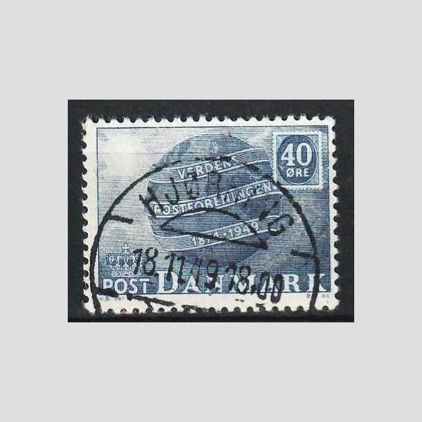 FRIM�RKER DANMARK | 1949 - AFA 316 - Verdenspostforeningen 75 �r - 40 �re bl� - Lux Stemplet Hj�rring