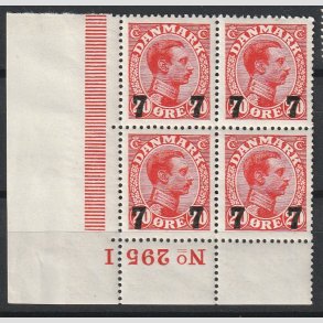 FRIMRKER DANMARK | 1927 - AFA 175 - 7 7/20 re rd provisorier i Fire-blok med SV marginalnummer 295-I - Postfrisk