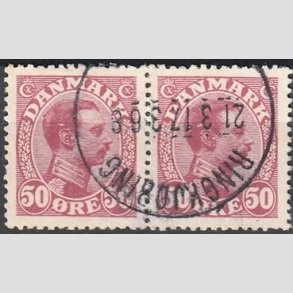 FRIMRKER DANMARK | 1913 - AFA 74 - Chr. X 50 re vinrd i par - Stemplet 