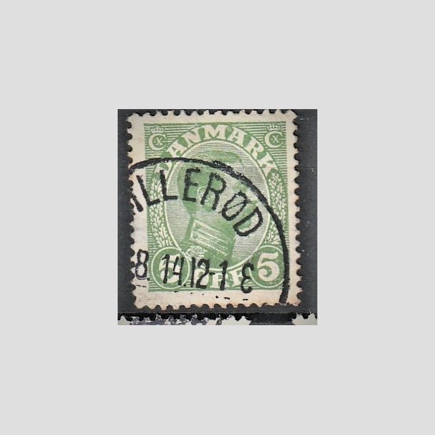 FRIMRKER DANMARK | 1913 - AFA 68 - Chr. X 5 re grn (3K) - Stemplet "HILLERD"