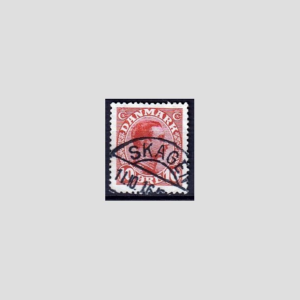 FRIMRKER DANMARK | 1913 - AFA 69 - Chr. X 10 re rd - Lux Stemplet Skagen