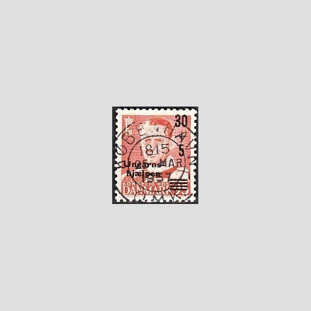 FRIMRKER DANMARK | 1957 - AFA 369 - Ungarnshjlpen - 30 + 5 re orangerd - Pragt Stemplet