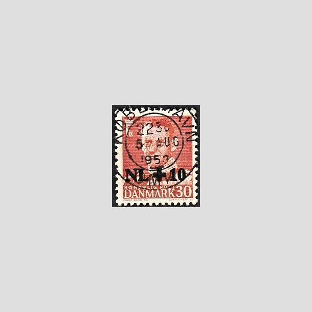 FRIMRKER DANMARK | 1953 - AFA 344 - Hollandshjlpen - NL +10/30 re rd - Lux Stemplet Kbenhavn