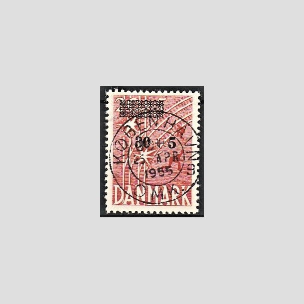 FRIMRKER DANMARK | 1955 - AFA 359 - Frihedsfond provisorier - 30 + 5/20 + 5 re rd - Pragt Stemplet