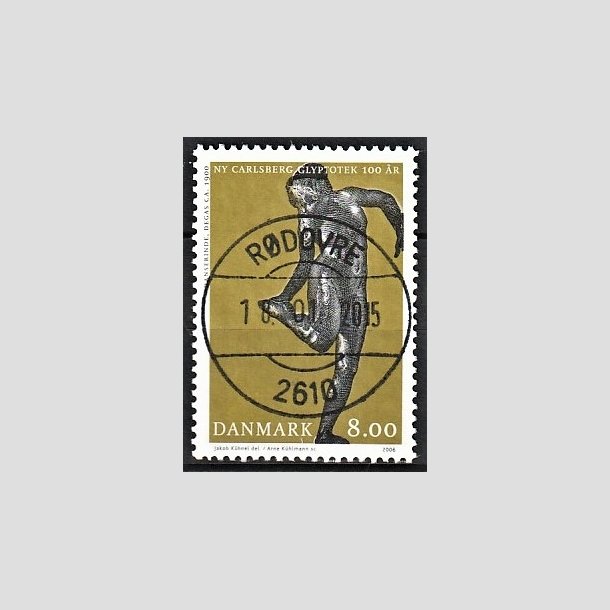 FRIMRKER DANMARK | 2006 - AFA 1476 - Glyplotek 100 r. - 8,00 Kr. Danserinde - Pragt Stemplet