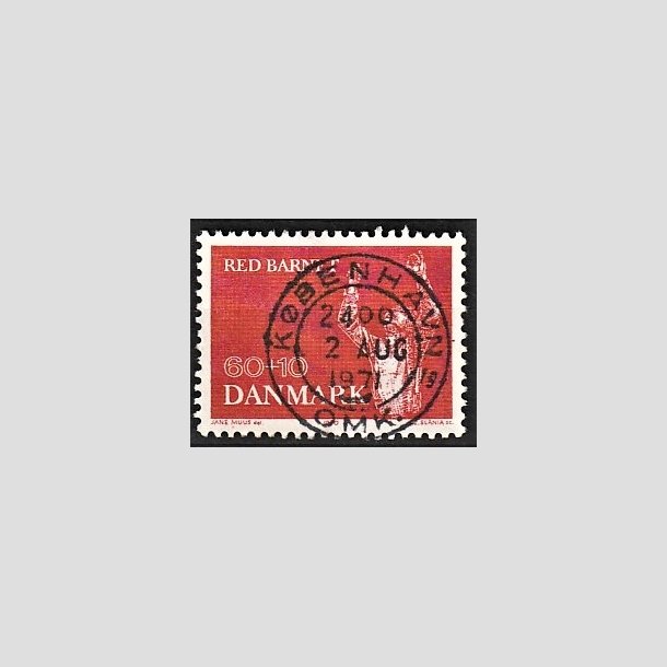 FRIMRKER DANMARK | 1970 - AFA 495 - Red Barnet 25 r - 60 + 10 re rd - Lux Stemplet