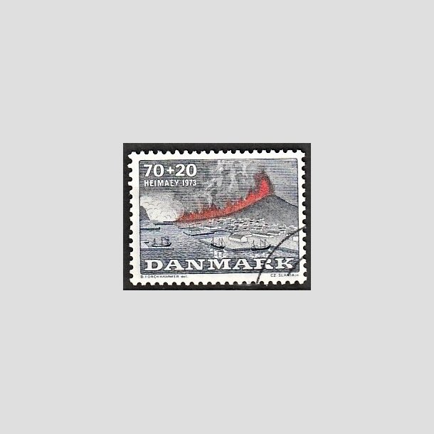 FRIMRKER DANMARK | 1973 - AFA 549 - Heimay vulkanudbrud - 70 + 20 re bl/gr/rd - Alm. god gennemsnitskvalitet - Stemplet (Photo eksempel)