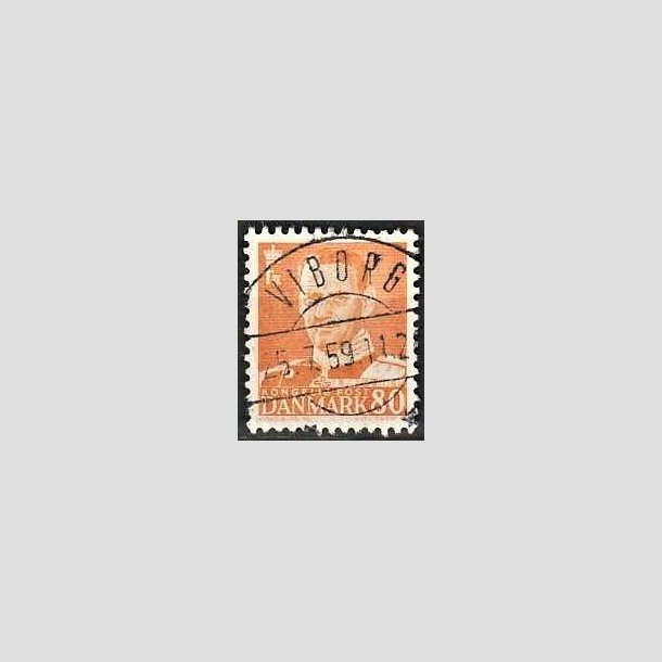 FRIMRKER DANMARK | 1952-53 - AFA 341 - Fr. IX 80 re orange - Lux Stemplet Viborg