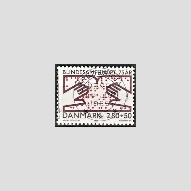 FRIMRKER DANMARK | 1986 - AFA 853 - Dansk Blindesamfund 75 r. - 2,80 Kr. + 50 re flerfarvet - Pragt Stemplet