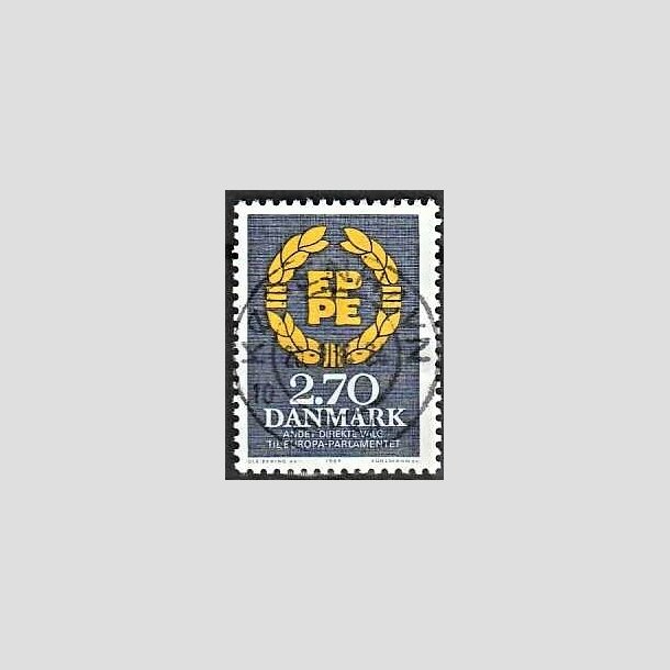 FRIMRKER DANMARK | 1984 - AFA 801 - Europaparlamentet - 2,70 Kr. blgr/gul - Pragt Stemplet