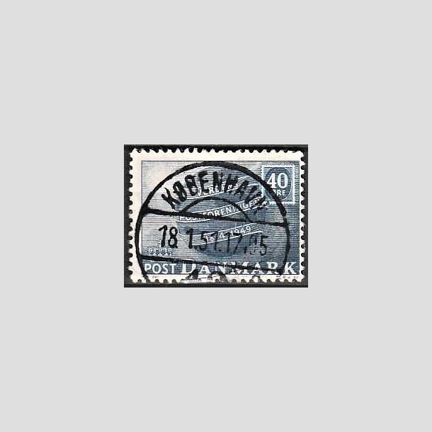 FRIMRKER DANMARK | 1949 - AFA 316 - Verdenspostforeningen 75 r - 40 re bl - Lux Stemplet Kbenhavn