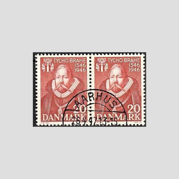 FRIMRKER DANMARK | 1946 - AFA 298 - Tycho Brahe - 20 re brunrd i par - Pragt Stemplet