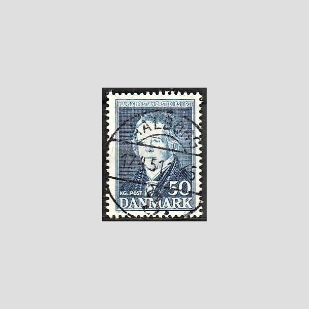 FRIMRKER DANMARK | 1951 - AFA 330 - Hans Christian rsted - 50 re bl - Lux Stemplet AALBORG