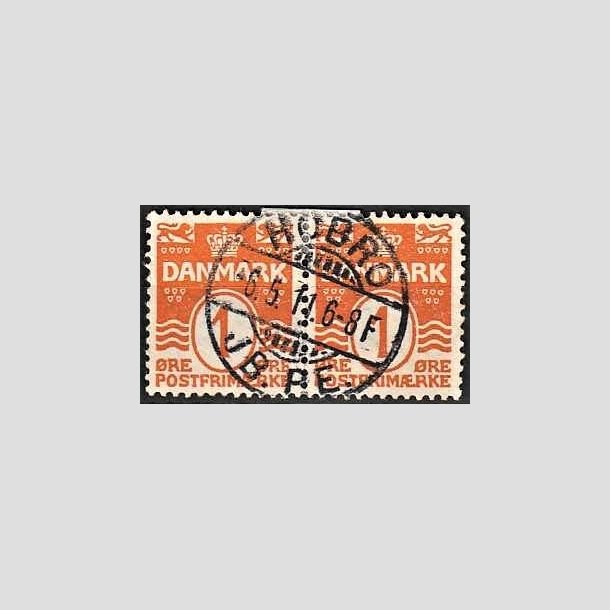 FRIMRKER DANMARK | 1905-06 - AFA 42 - Blgelinie 1 re orange i par - Lux Stemplet 