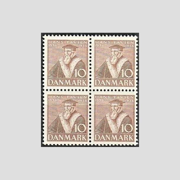 FRIMRKER DANMARK | 1936 - AFA 231 - Reformationen 10 re brun i 4-blok - Postfrisk
