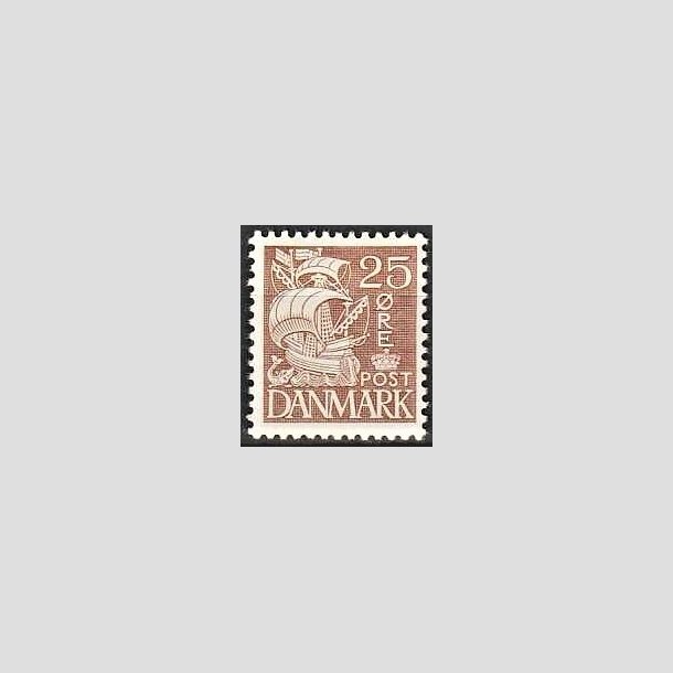 FRIMRKER DANMARK | 1934 - AFA 214 - Karavel 25 re brun Type I - Ubrugt