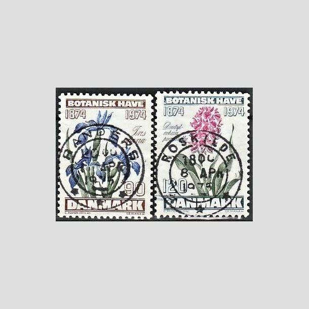 FRIMRKER DANMARK | 1974 - AFA 577,578 - Botanisk Have 100 r. - 90 + 120 re i st - Pragt Stemplet