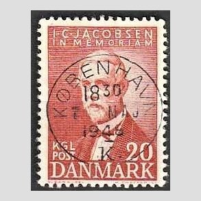 FRIM�RKER DANMARK | 1947 - AFA 305 - I. C. Jacobsen - 20 �re brunr�d - Pragt Stemplet K�benhavn