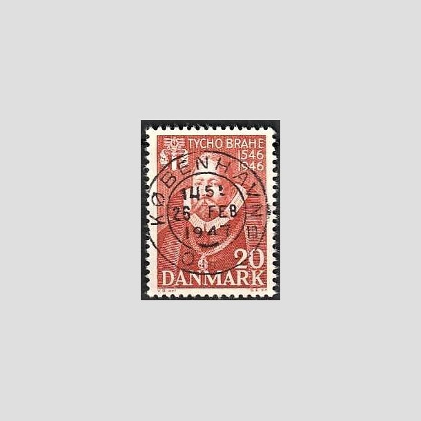 FRIMRKER DANMARK | 1946 - AFA 298 - Tycho Brahe - 20 re brunrd - Pragt Stemplet