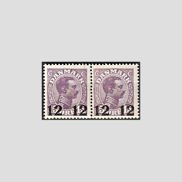 FRIMRKER DANMARK | 1926 - AFA 159 - 12 12/15 re violet Chr. X provisorier i par - Postfrisk