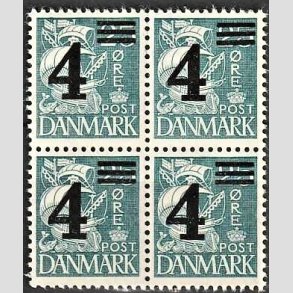 FRIMRKER DANMARK | 1934 - AFA 221 - 4/25 re bl Provisorier i Fire-blok - Postfrisk