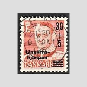 FRIMRKER DANMARK | 1957 - AFA 369 - Ungarnshjlpen - 30 + 5 re orangerd - Pragt Stemplet