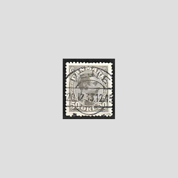 FRIMRKER DANMARK | 1921-22 - AFA 129a - Chr. X 50 re gr - Lux Stemplet