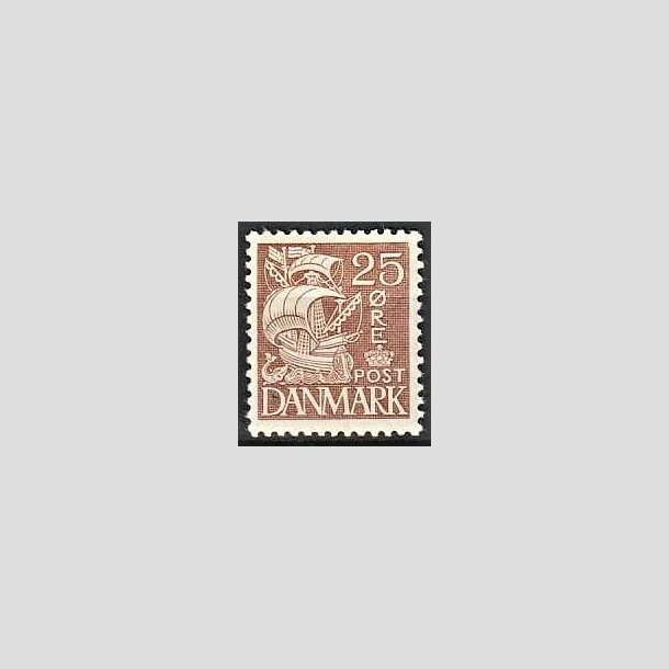 FRIMRKER DANMARK | 1934 - AFA 214 - Karavel 25 re brun Type I - Ubrugt