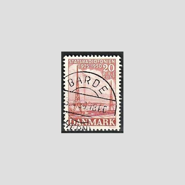 FRIMRKER DANMARK | 1950 - AFA 317 - Statsradiofonien 25 r - 20 re rd - Pragt Stemplet Barde