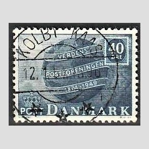 FRIM�RKER DANMARK | 1949 - AFA 316 - Verdenspostforeningen 75 �r - 40 �re bl� - Lux Stemplet Kolby Kaas