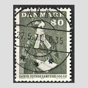 FRIM�RKER DANMARK | 1971 - AFA 509 - Dansk Kvindesamfund 100 �r - 80 �re gr�gr�n - Pragt Stemplet K�ge