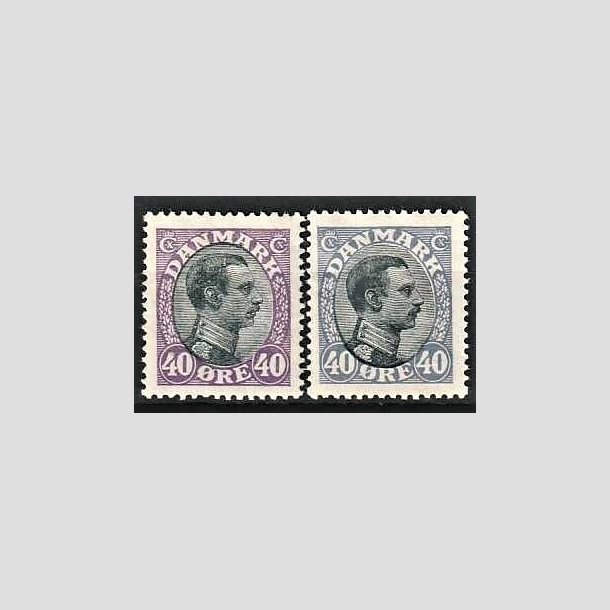 FRIMRKER DANMARK | 1918-20 - AFA 105,105a - Chr. X 40 re i begge udgaver - Ubrugt