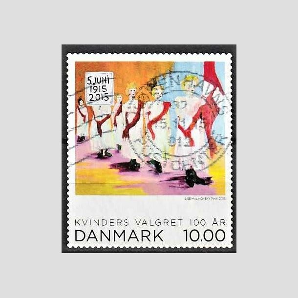 FRIMRKER DANMARK | 2015 - AFA 1832 - Kvinders valgret 100 r. - 10,00 kr. flerfarvet - Stemplet