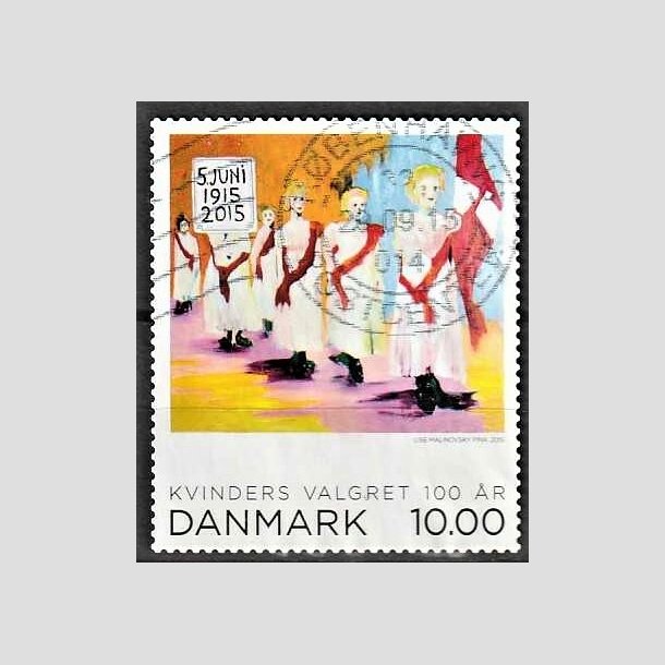 FRIMRKER DANMARK | 2015 - AFA 1832 - Kvinders valgret 100 r. - 10,00 kr. flerfarvet - Stemplet