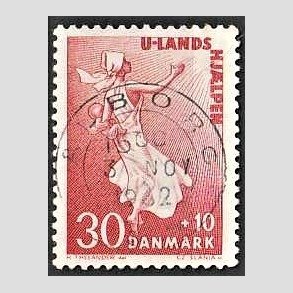 FRIMRKER DANMARK | 1962 - AFA 408 - Bistand - 30 + 10 re karamin - Pragt Stemplet lborg
