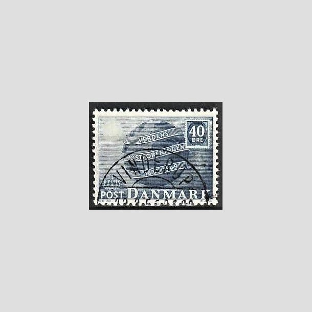 FRIMRKER DANMARK | 1949 - AFA 316 - Verdenspostforeningen 75 r - 40 re bl - Lux Stemplet Vinderup