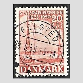 FRIM�RKER DANMARK | 1950 - AFA 317 - Statsradiofonien 25 �r - 20 �re r�d - Pragt Stemplet Felsted