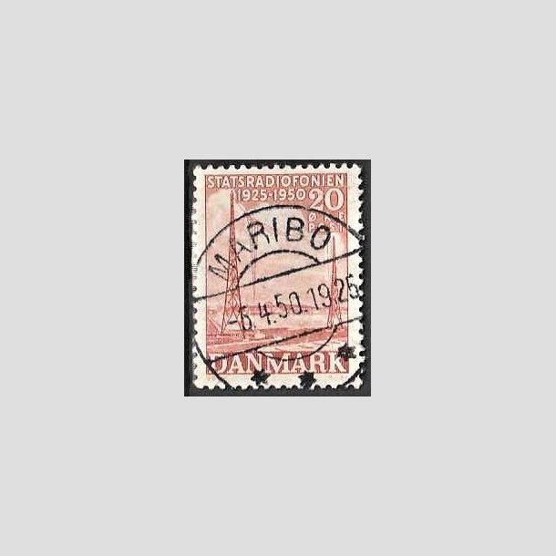 FRIMRKER DANMARK | 1950 - AFA 317 - Statsradiofonien 25 r - 20 re rd - Pragt Stemplet Maribo