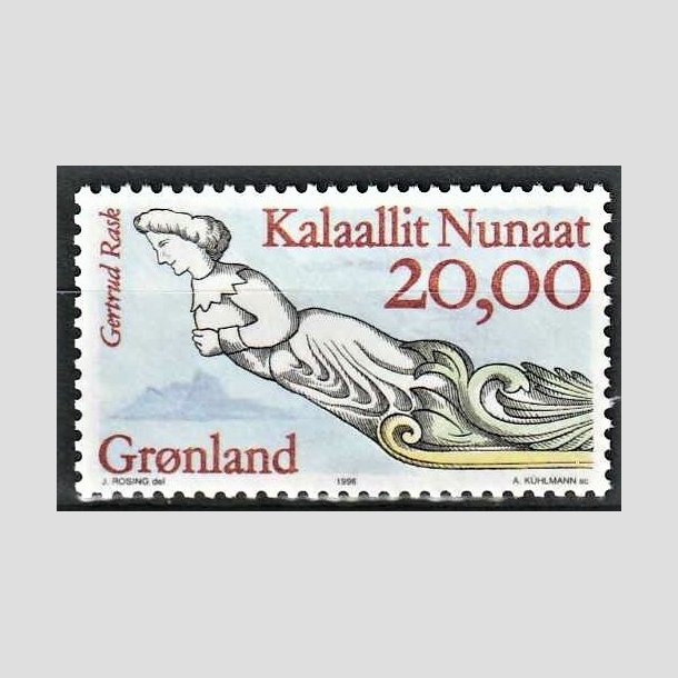 FRIMRKER GRNLAND | 1996 - AFA 299 - Gallionsfigurer III. - 20,00 kr. flerfarvet - Postfrisk