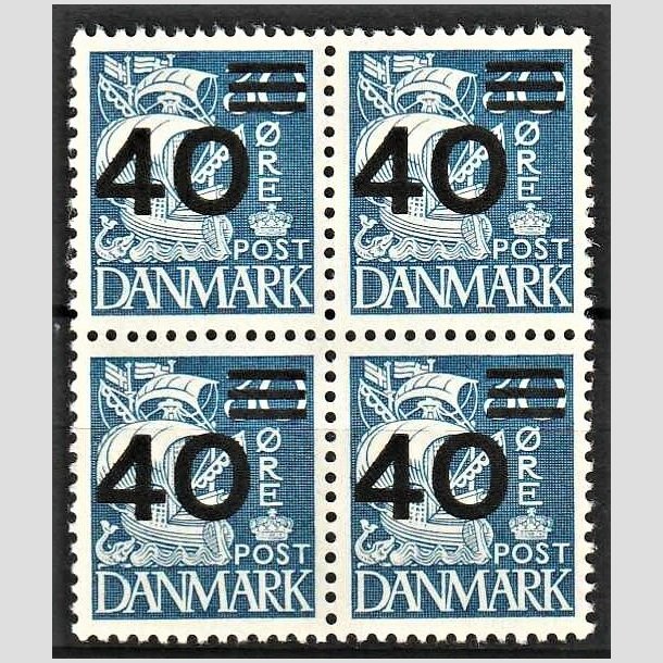 FRIMRKER DANMARK | 1940 - AFA 265 - Provisorier - 40/30 re bl type II (215a) i 4-blok - Postfrisk