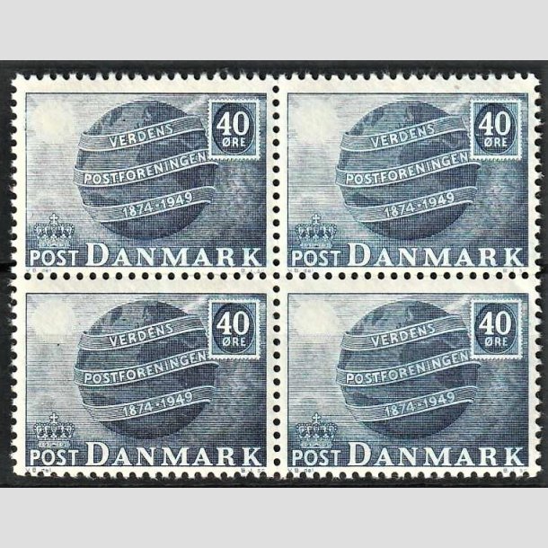 FRIMRKER DANMARK | 1949 - AFA 316 - Verdenspostforeningen 75 r. - 40 re bl i 4-blok - Postfrisk
