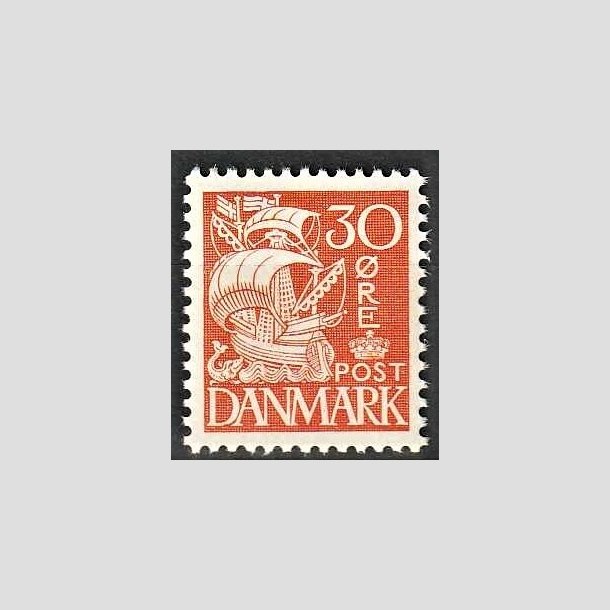 FRIMRKER DANMARK | 1940 - AFA 259 - Karavel - 30 re orange Type II - Postfrisk